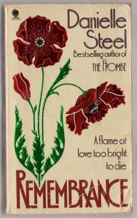 Reduced!!! Remembrance by Danielle Steel