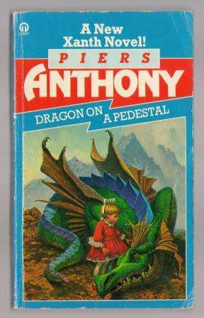 Dragon on a Pedestal by Piers Anthony