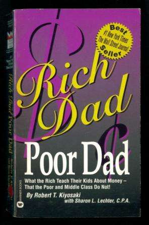 Rich Dad Poor Dad by Robert T Kiyosaki