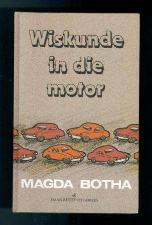 Afrikaans childrens books!! Wiskunde in die Motor deur Magda Botha