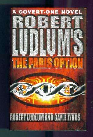 The Paris Option by Robert Ludlum and Gayle Lynds