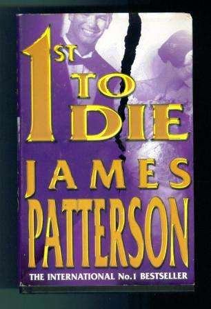 1st to Die by James Patterson
