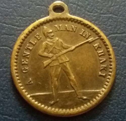 ANGLO BOER WAR  WD & HO WILLS  LTD ADVERTISING MEDAL  - A GENTLEMAN IN KHAKI  - HIGH GRADE