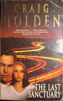 THE LAST SANCTUARY by Craig Holden - Softcover, 1997, Pan Books, 452pgs