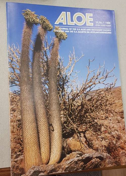 ALOE Magazine.  Journal of the S.A. Aloe and succulent Society. 25, No.1 1988