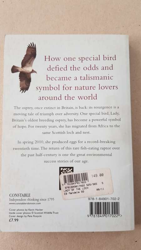 Lady of the Loch  Helen Armitage. The Incredible story of Britains oldest Osprey.