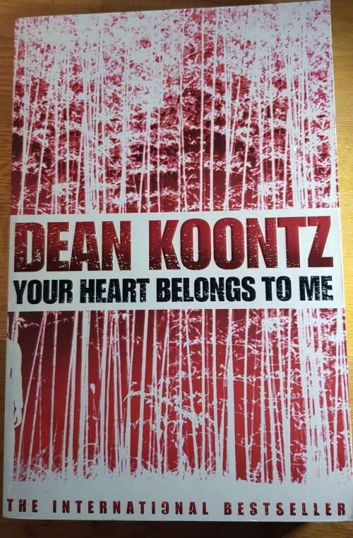 Your Heart belongs to Me - Dean Koontz