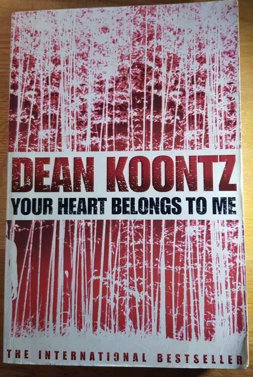 Your Heart belongs to Me - Dean Koontz