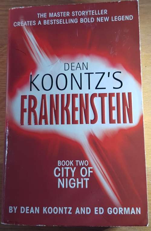 Frankenstein - Dean Koontz and Ed Gorman  Book Two City of Night