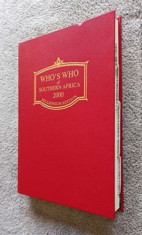 Whos Who of Southern Africa 2000. The Millennium Edition. Published by Jonathan Ball
