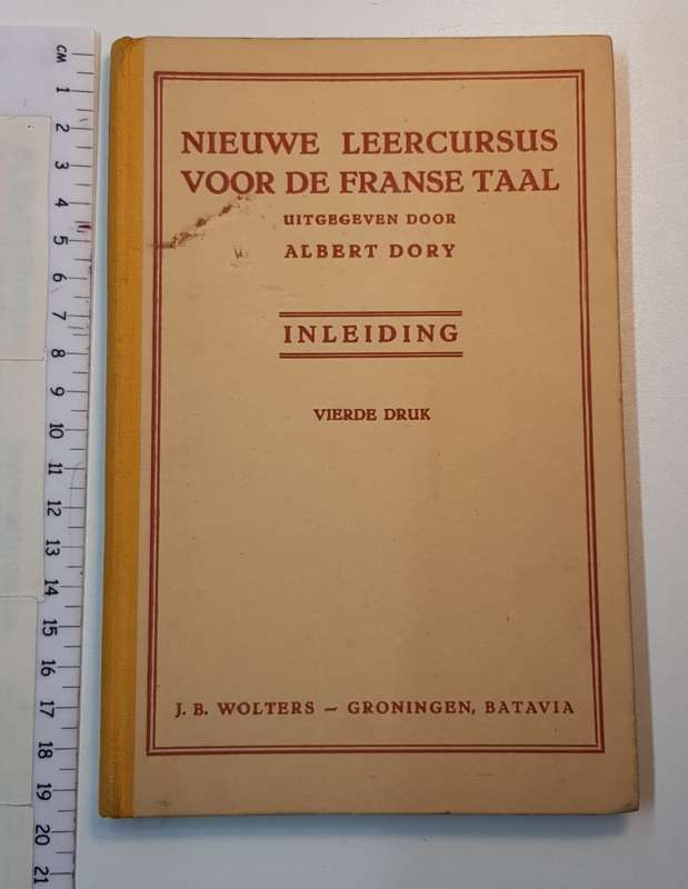 Vintage Language school Text Book 1946.  Dutch book: Nieuwe Leercursus voor de Franse Taal.