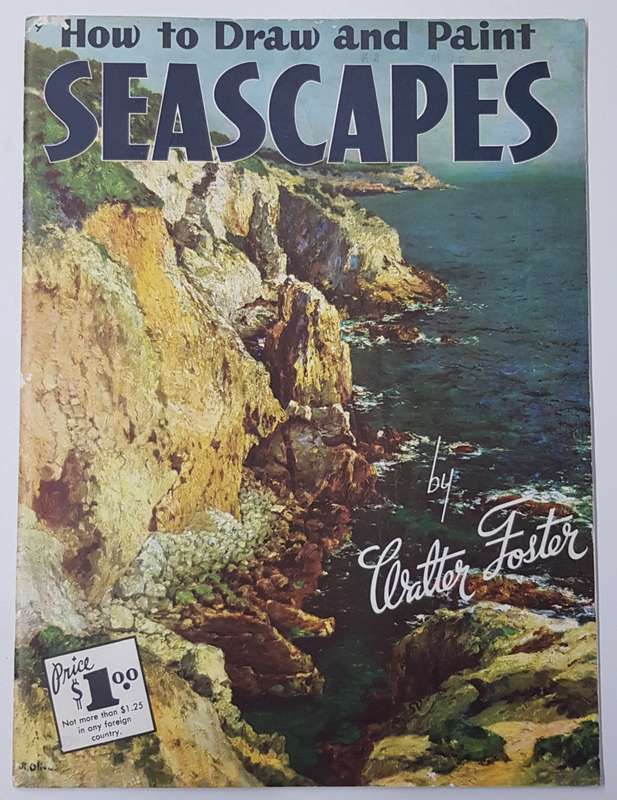 Vintage How to Draw and Paint Book:  Step by Step Seascapes by Walter Foster.