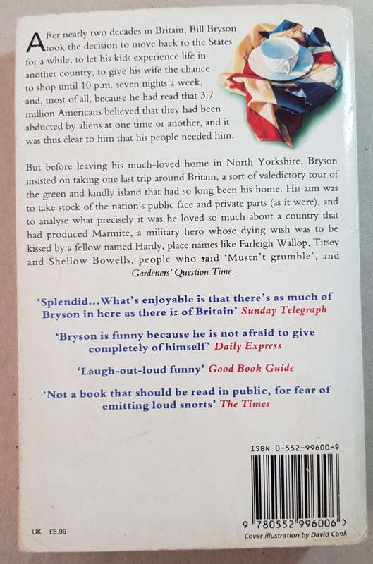 Notes from a small island  Bill Bryson.