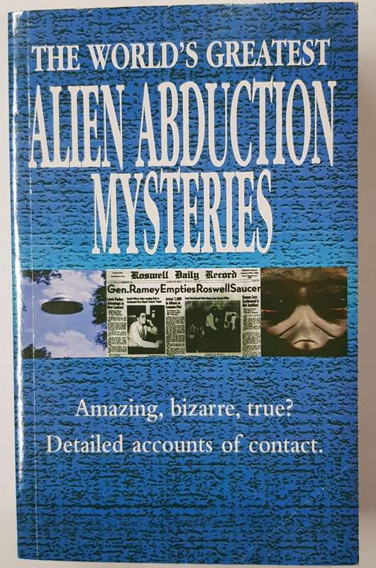 The Worlds greatest Alien Abduction Mysteries