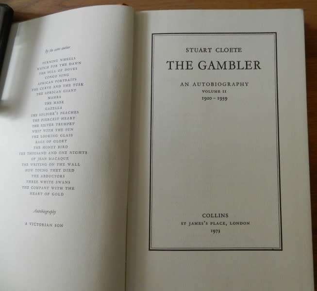 The Gambler by Stuart Cloete The second volume of autobiography 1920  1939. Stuart Cloete