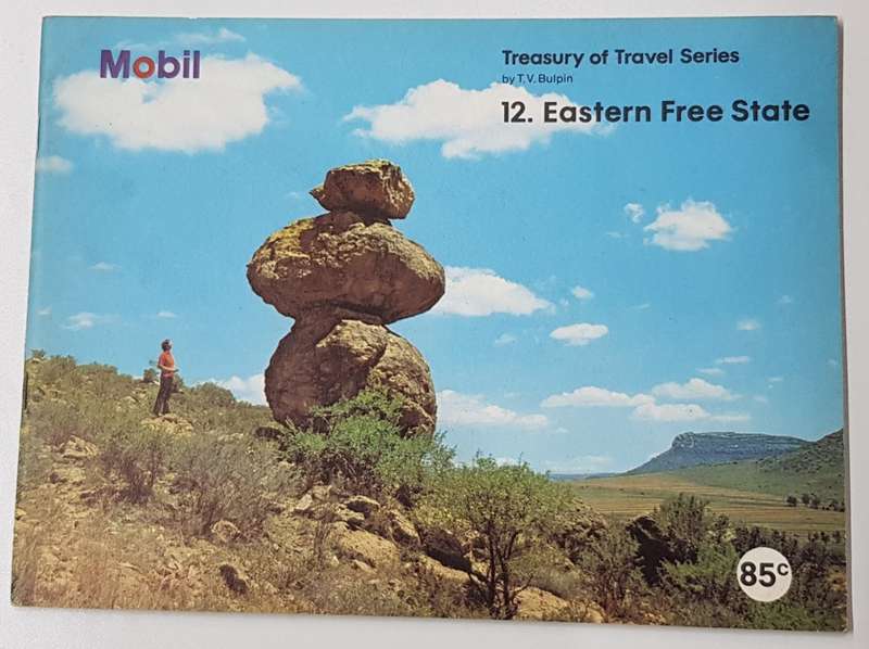 Mobil Treasury of Travel Series.  No: 12. Eastern Free State