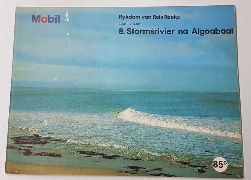 Title: Mobil Rykdom van Reis Reeks.  No: 8. Stormsrivier na Algoabaai