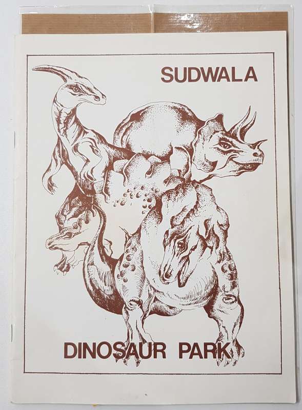 Sudwala Dinosaur Park souvenir:  Consists of Sudwala Park Booklet