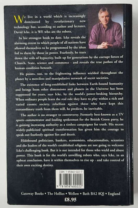 The Robots` Rebellion: The Story of the Spiritual Renaissance by David Icke.