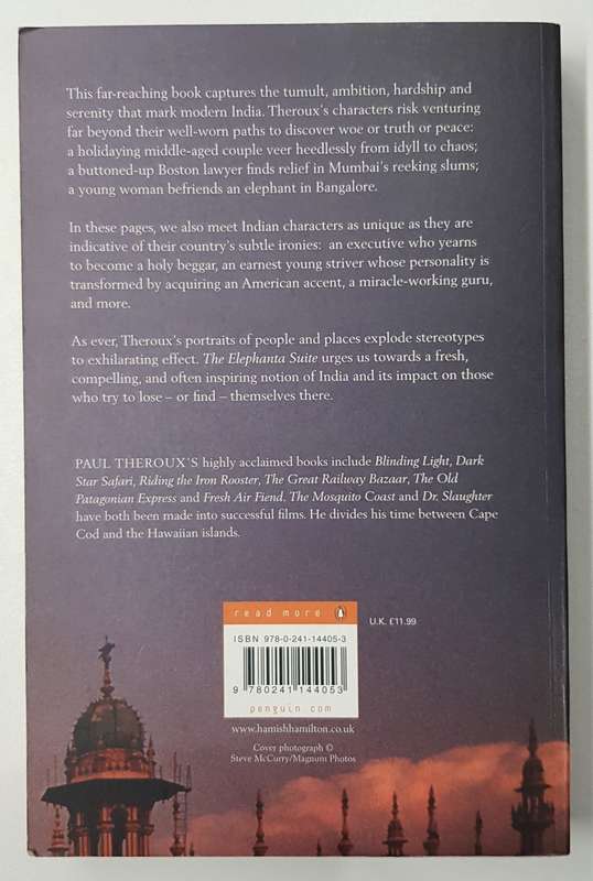 The Elephanta Suite  Paul Theroux.   A teller of tales which conjure up exotic locales.