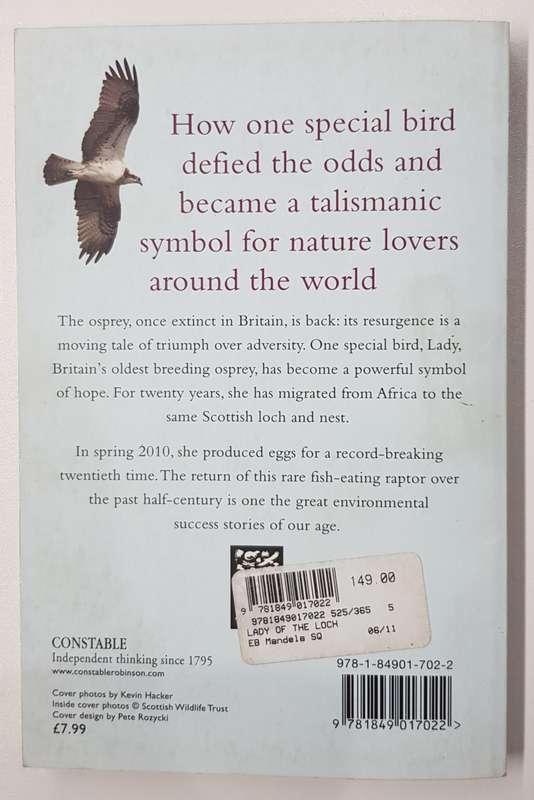 Lady of the Loch  Helen Armitage. The Incredible story of Britains oldest Osprey.