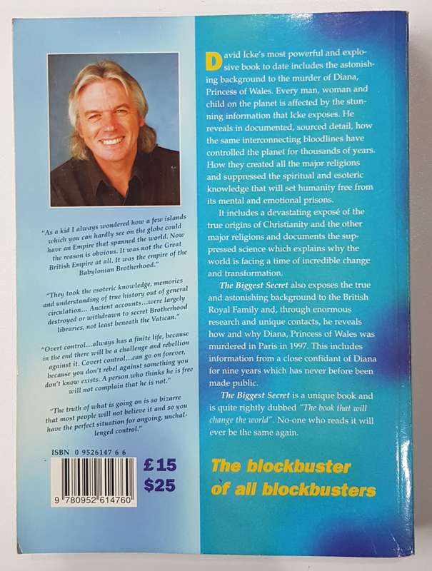 The Biggest Secret: The Book That Will Change the World by David Icke.