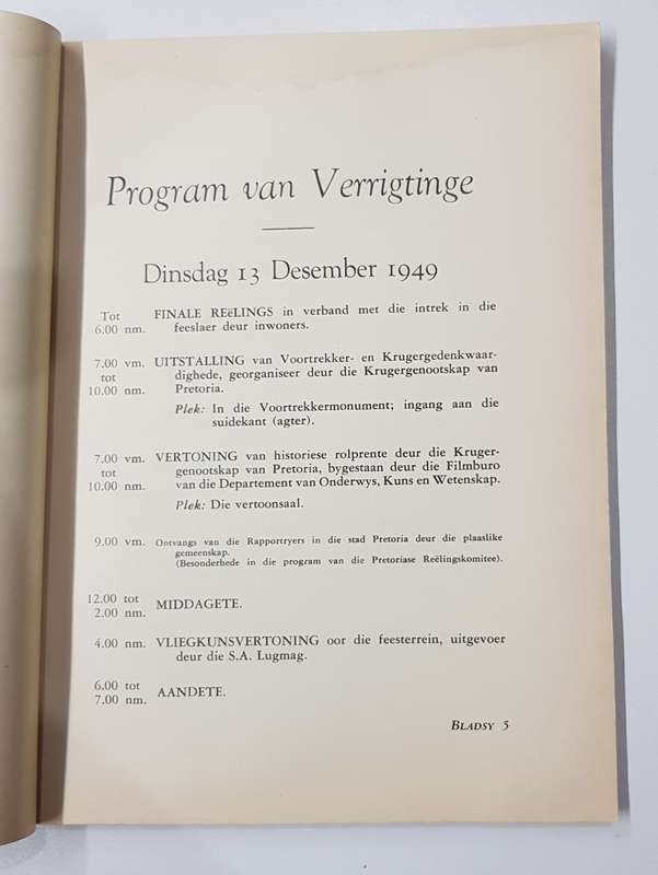 Inwyding van Die Voortrekkermonument. Amptelike Program en Gedenkboek Pretoria 13-16 Desember 1949