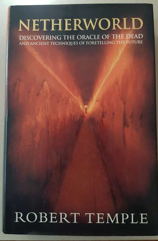 Netherworld.  Discovering the Oracle of the Dead and ancient techniques of foretelling the future.