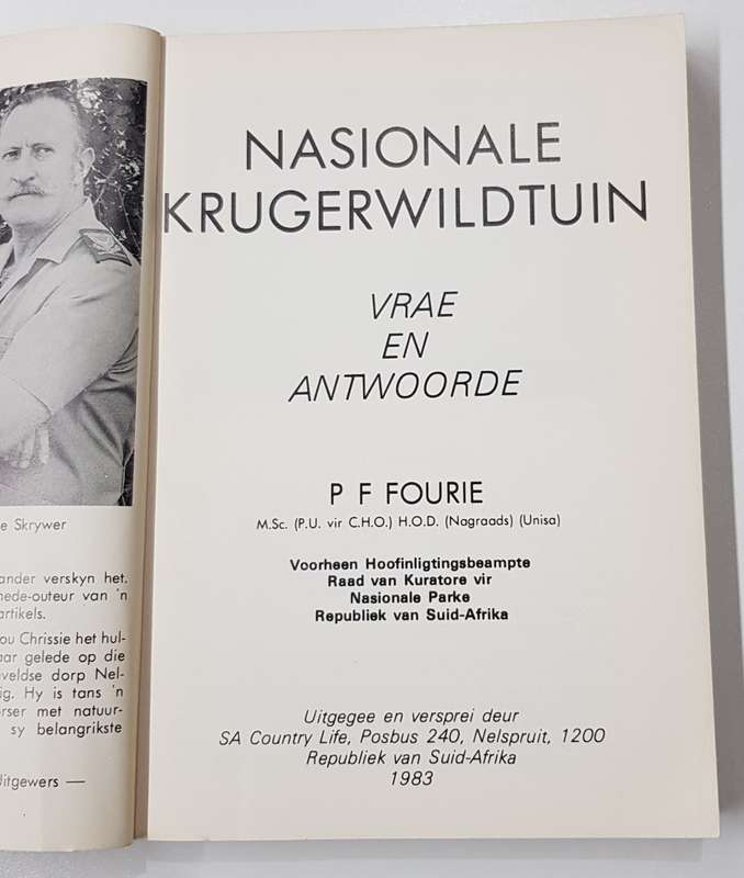 Nasionale Krugerwildtuin - Vrae en Antwoorde deur P F Fourie Eerste Afrikaanse Uitgawe 1983