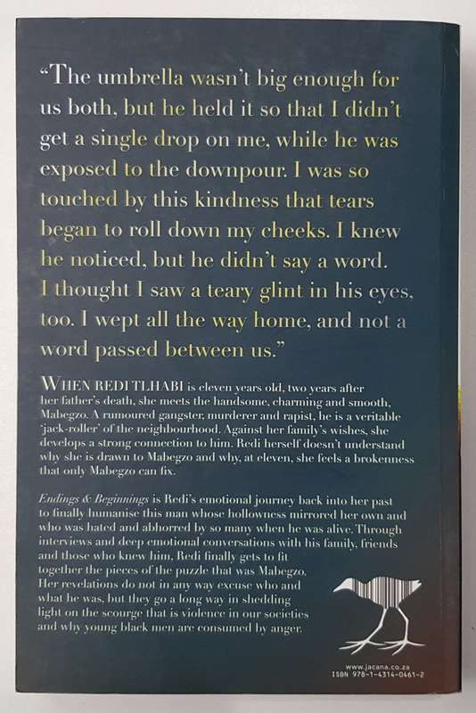 Endings & Beginnings  A Story of Healing by Redi Tlhabi.