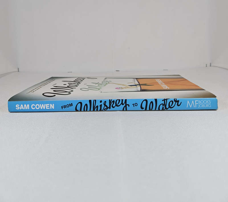 From Whiskey To Water by Sam Cowen - Paperback