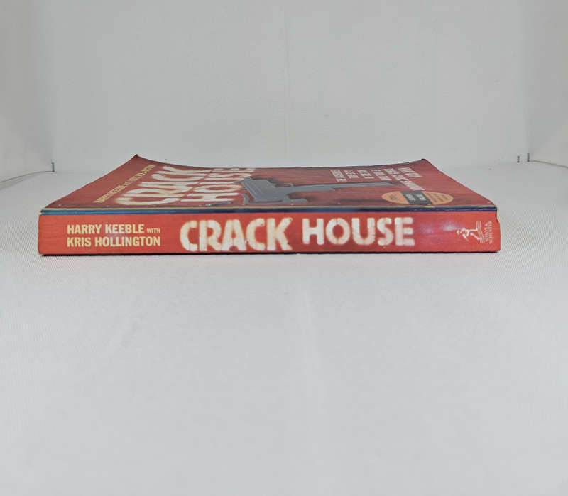 Crack House by Harry Keeble & Kris Hollington - Paperback