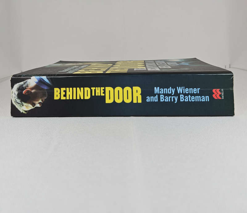 Behind the Door by Mandy Wiener & Barre Bateman - Paperback