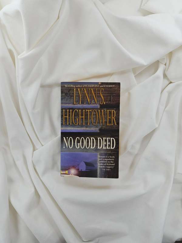 No Good Deed by Lynn S. Hightower - Paperback