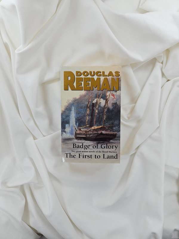 Royal Martines: Badge of Glory & The First to Land by Douglas Reeman - Paperback