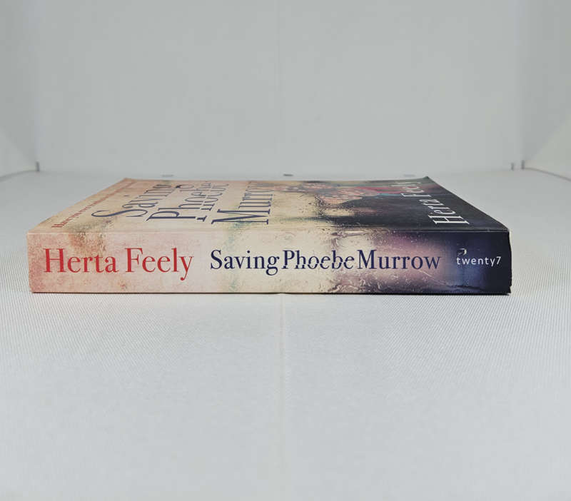 Saving Phoebe Murrow by Herta Feely - Paperback