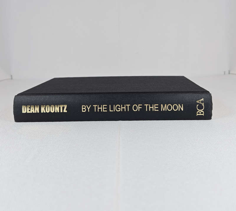By the Light of the Moon by Dean Koontz - Hardback