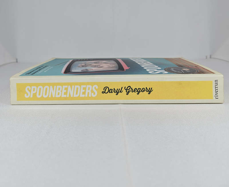 Spoonbenders by Daryl Gregory - Paperback