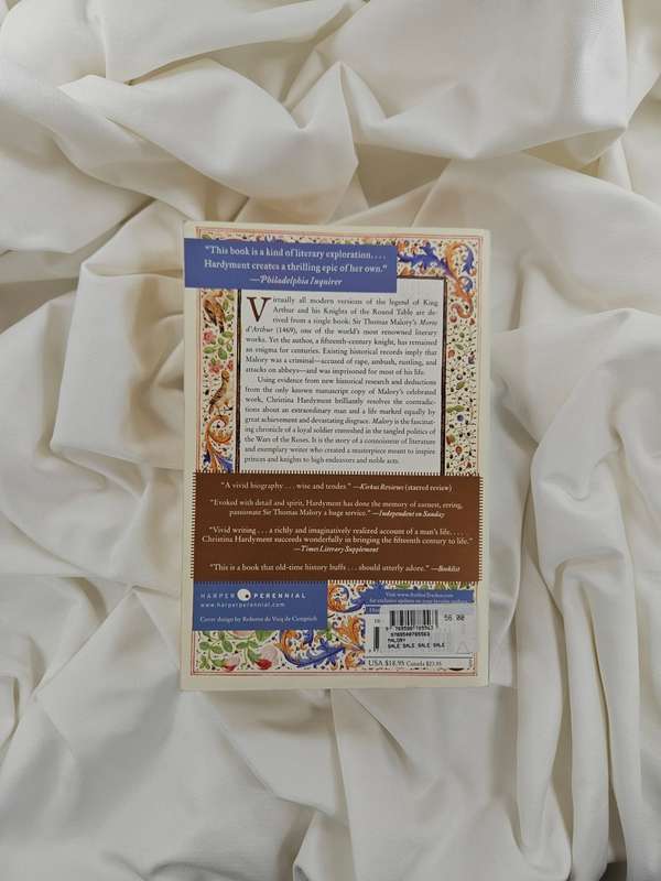 Malory: The Knight Who Became King Arthur's Chronicler by Christina Hardyment - Paperback