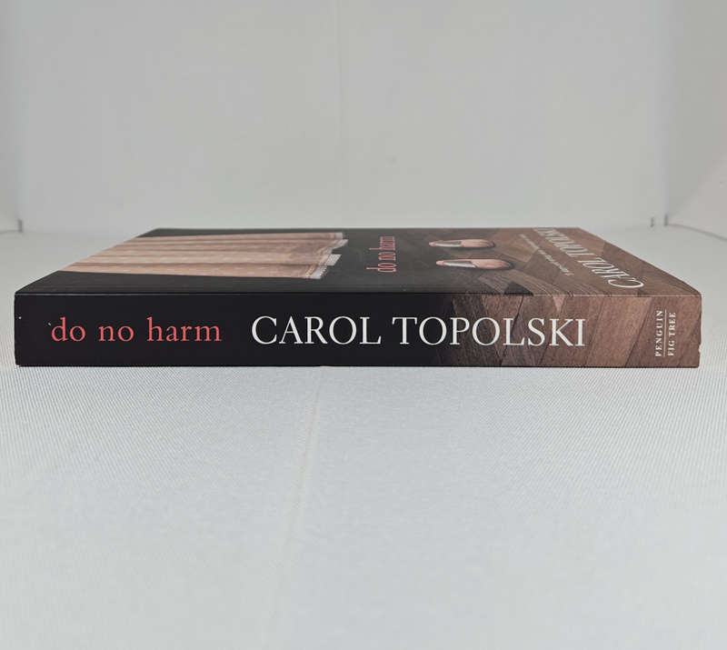 Do No Harm by Carol Topolski - Paperback
