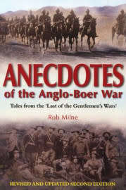 Anecdotes of the Anglo Boer War (9781920143695)(30 Degrees South/Helion & Co)