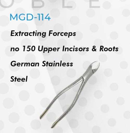Exctracting Forceps no 150 Upper Incisors & Roots German Stainless Steel