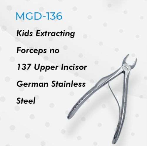 Kids Extracting Forceps no137 Upper Incisor German Stainless Steel
