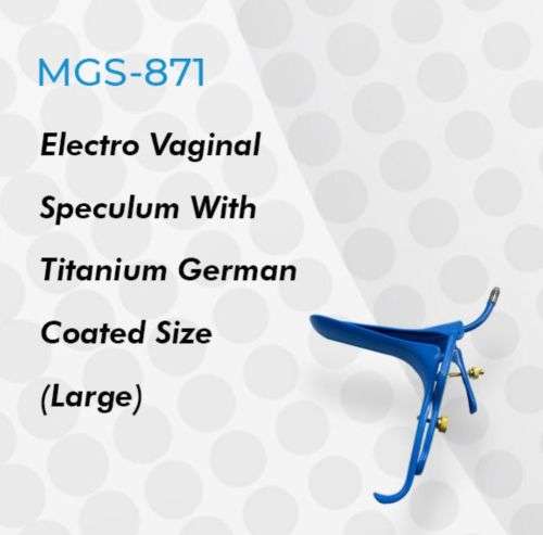 Speculum Electro Vaginal With Titanium German Coated Size(Large)