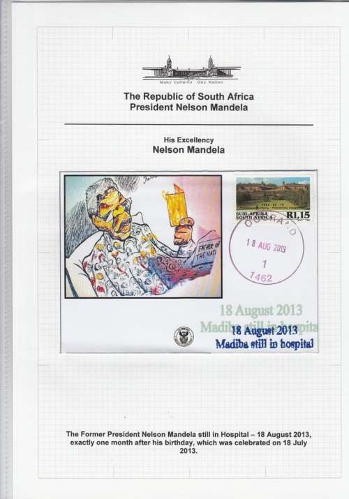 RARE PHILATELIC HISTORY OF NELSON MANDELA: NELSON MANDELA STILL IN HOSPITAL 2013