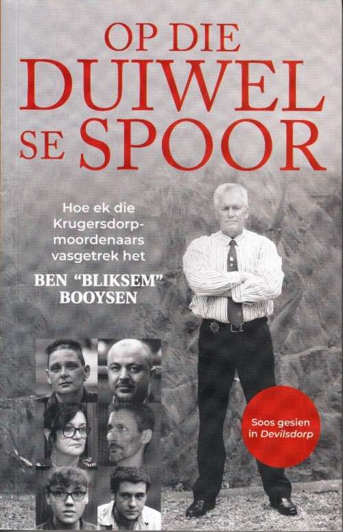 OP DIE DUIWEL SE SPOOR deur BEN (BLIKSEM) BOOYSEN - SAGTEBAND 229 BLADSYE