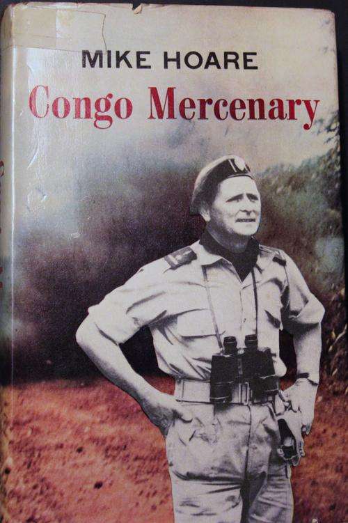 Congo Mercenary - Mike Hoare