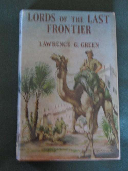 Lords of the last frontier by Lawrence G. Green