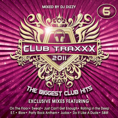 Club Traxxx 2011 Vol. 6 Double CD