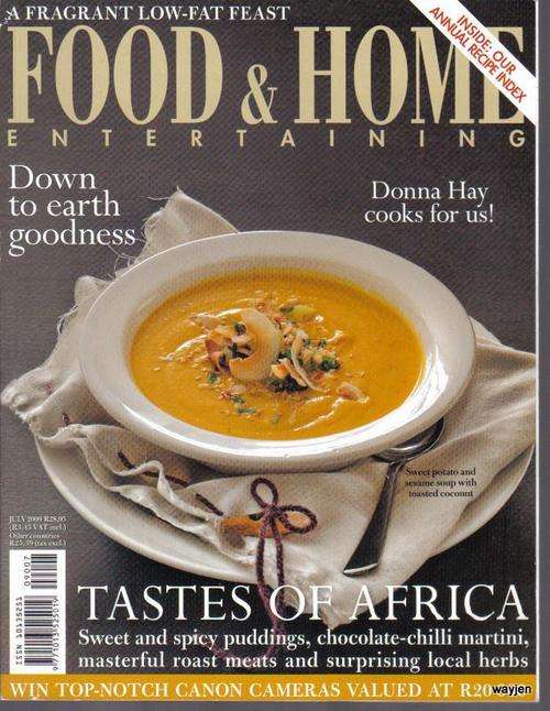 FOOD AND HOME ENTERTAINING MAGAZINE. JULY 2009. SLIGHT WEAR & TEAR.